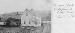 Pullman farm - Orley Ford birthplace (grandson of Nineveh)